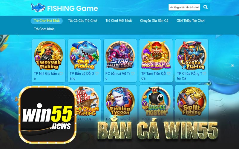 Bắn Cá Win55