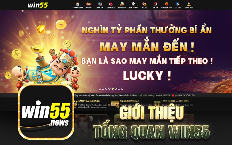 Giới Thiệu Tổng Quan Win55