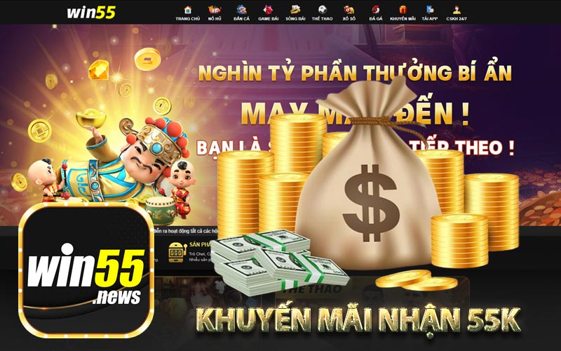 Khuyến mãi nhận 55k