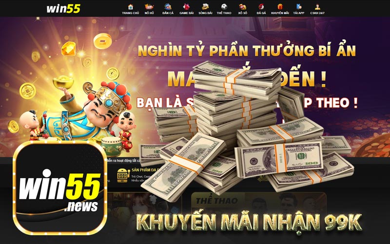Khuyến mãi nhận 99k