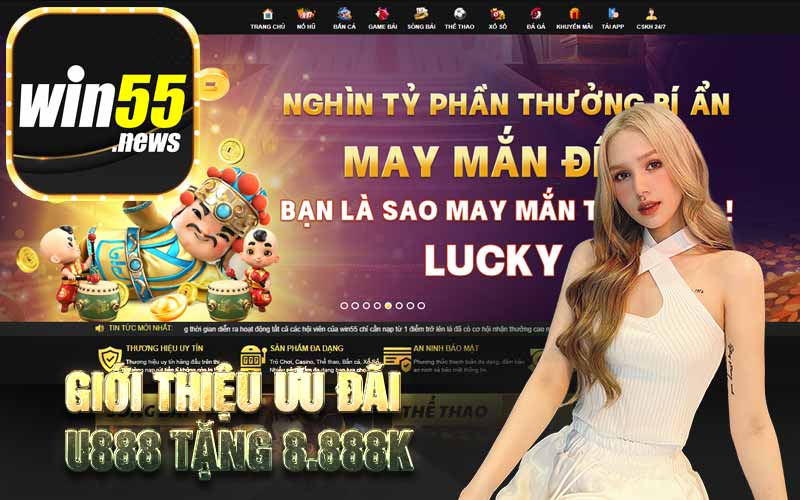 Giới thiệu ưu đãi U888 tặng 8.888K