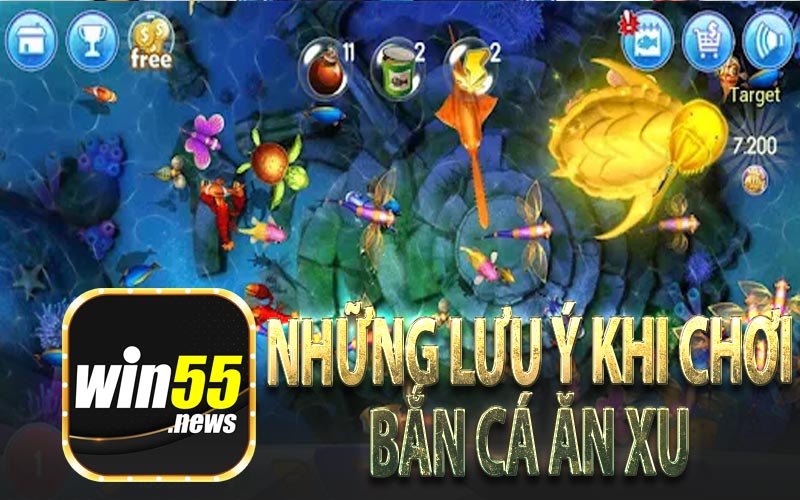 Những Lưu Ý Khi Chơi Bắn Cá Ăn Xu